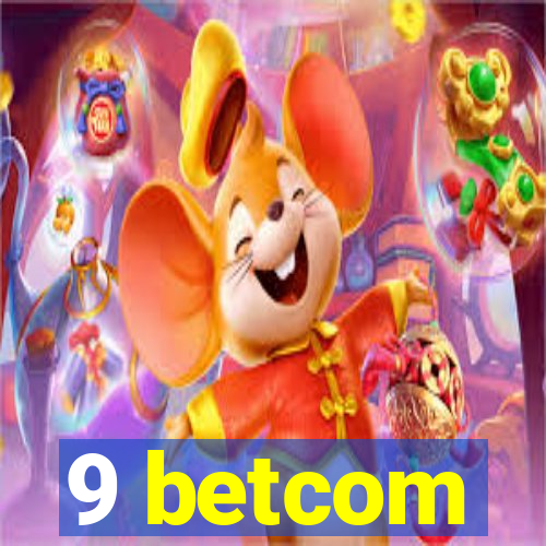 9 betcom